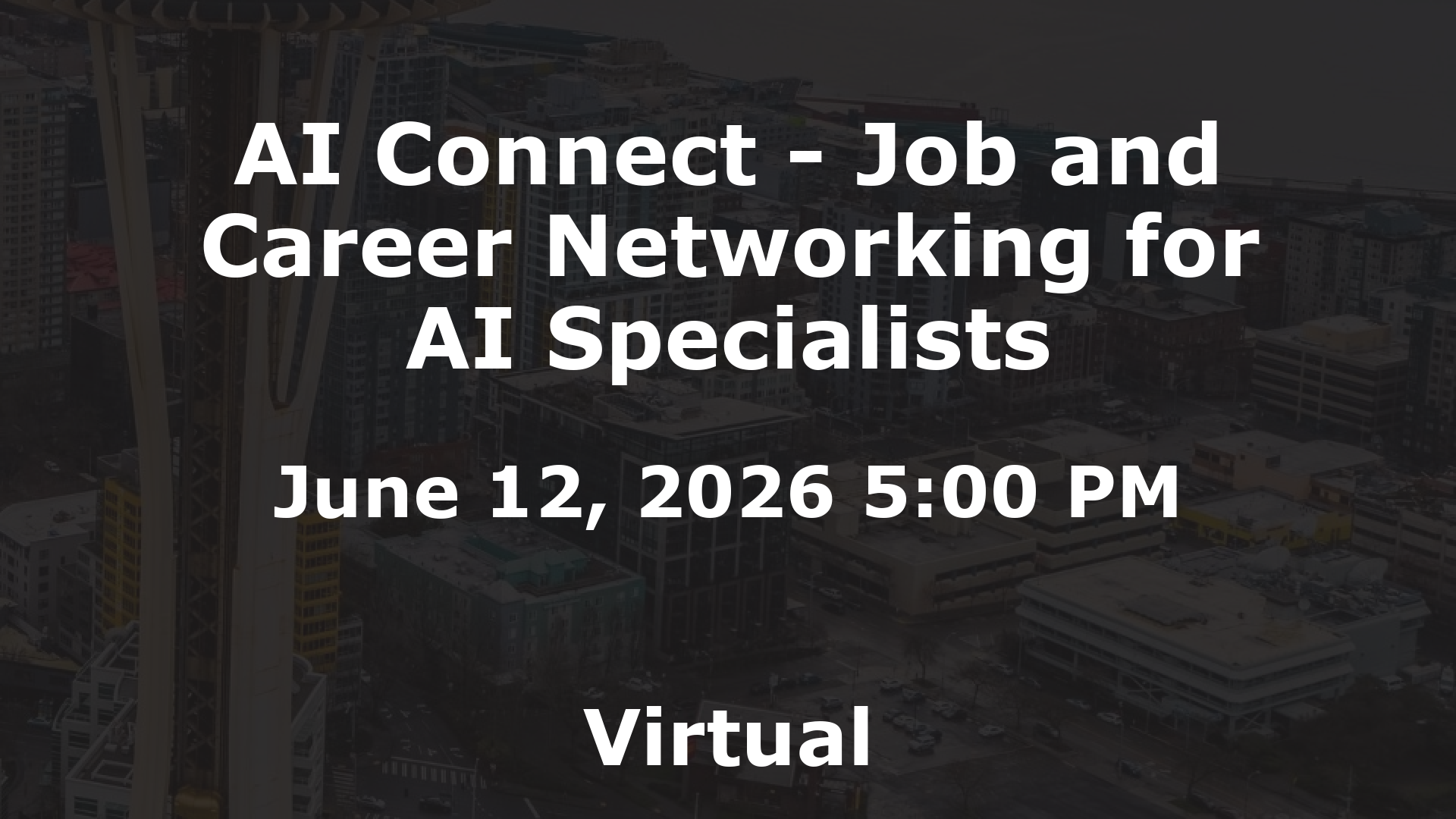 AI Connect - Job and Career Networking for AI Specialists event image